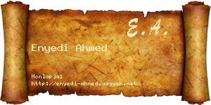 Enyedi Ahmed névjegykártya
